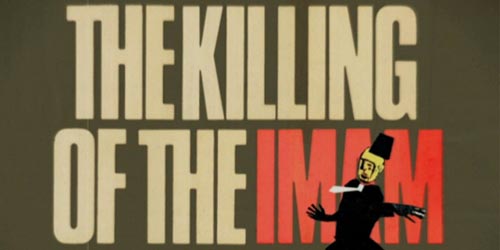 THE KILLING OF THE IMAM